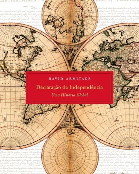 Declaração de Independência: Uma História Global